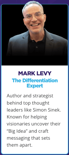 Mark Levy Profile Photo, known for helping visionaries uncover their "Big Idea"